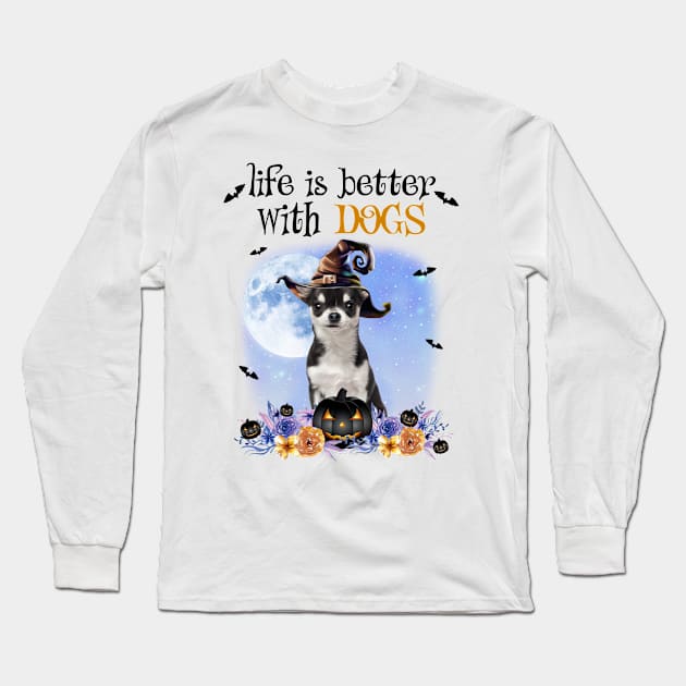 Black Chihuahua Witch Hat Life Is Better With Dogs Halloween Long Sleeve T-Shirt by nakaahikithuy